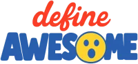 Text saying "define AWESOME" with a surprised face in place of the "O".