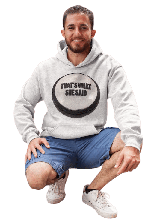 That's What She Said Button 1